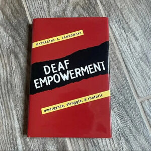 “Deaf Empowerment” Hard cover book by Katherine Jankowski